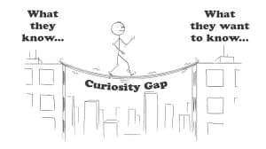 Curiosity Gap Tip — What is it